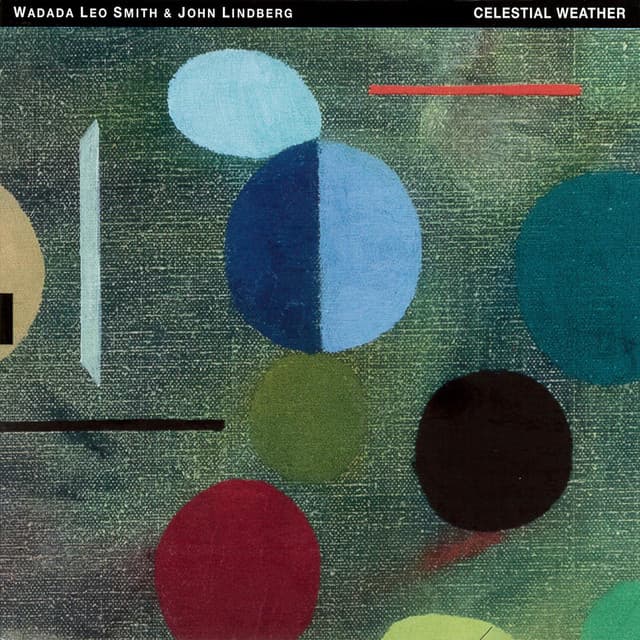 Celestial Weather - Wadada Leo Smith
