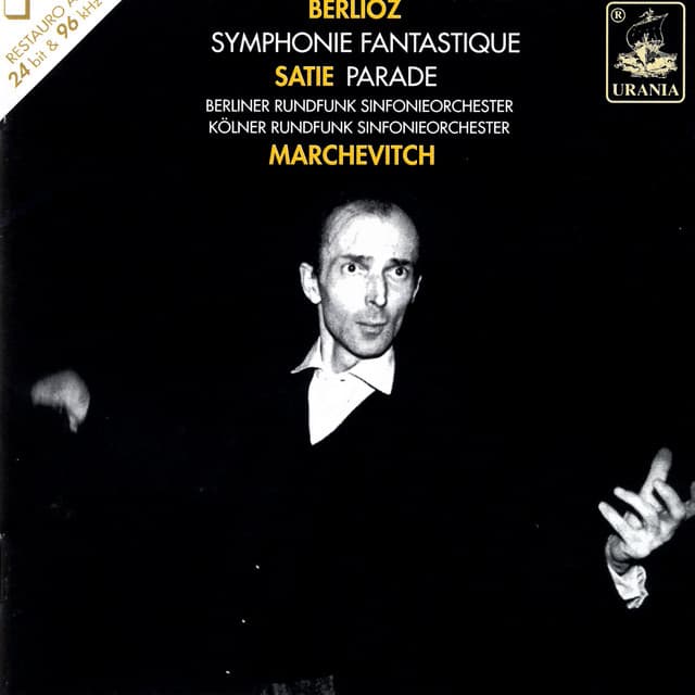 Berlioz & Satie - Igor Markevitch - Hector Berlioz