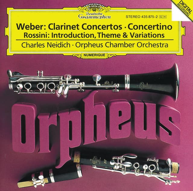 Weber: Clarinet Concertos / Rossini: Introduction, Theme and Variations - Charles Neidich