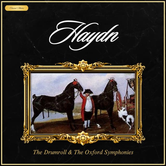 Haydn: The Drumroll & The Oxford Symphonies - Joseph Haydn