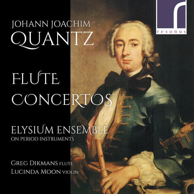 Johann Joachim Quantz: Flute Concertos - Johann Joachim Quantz