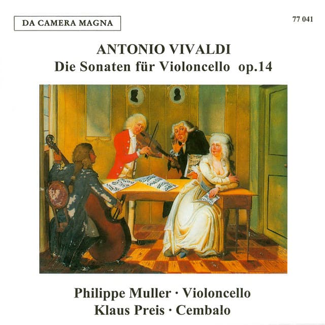Vivaldi: Cello Sonatas, Op. 14 Nos. 1-6 - Antonio Vivaldi