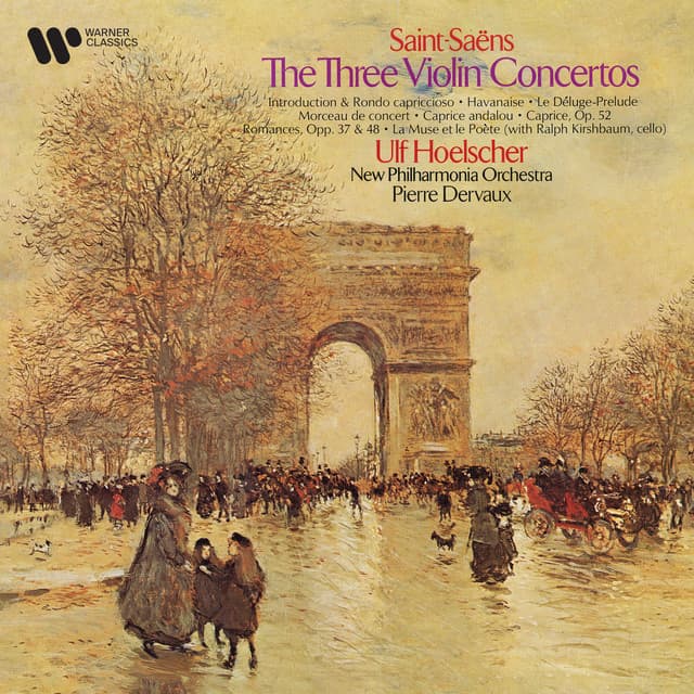Saint-Saëns: The Three Violin Concertos, Introduction et rondo capriccioso, Havanaise... - Camille Saint-Saëns