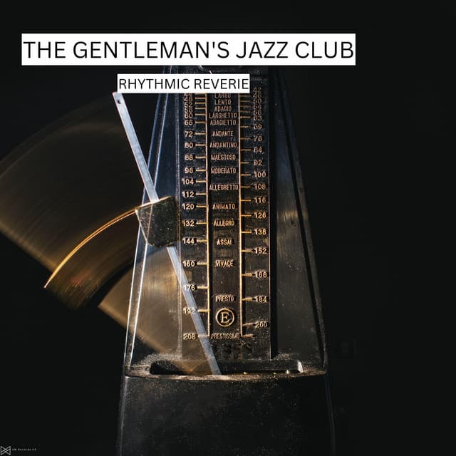 Rhythmic Reverie - The Gentleman's Jazz Club
