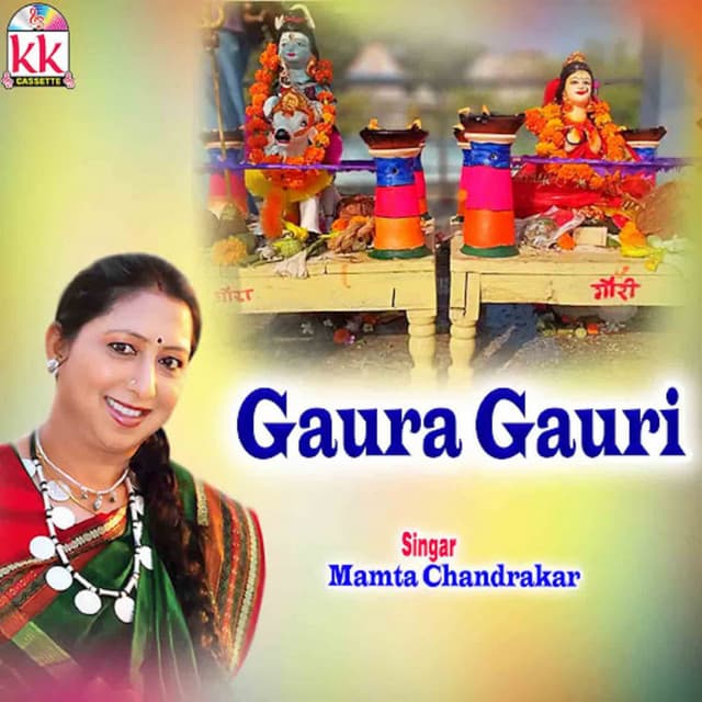 Gaura Gauri - Mamta Chandrakar