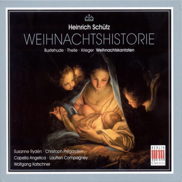Schütz, Buxtehude, Krieger & Theile: Christmas Cantatas - Lautten Compagney