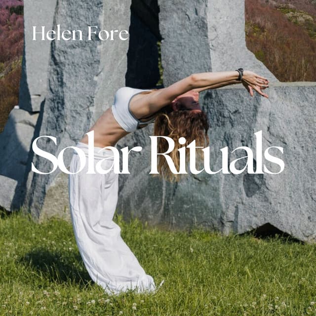 Solar Rituals: Earthbound Ascension - Helen Fore