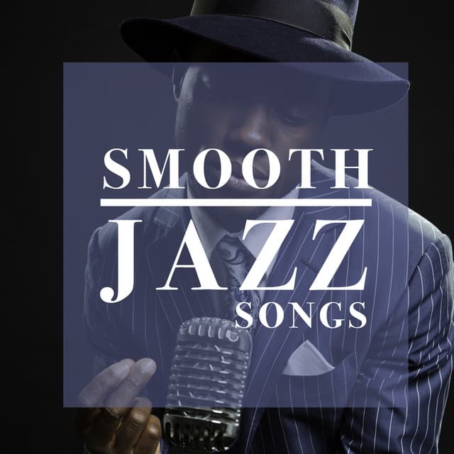 Smooth Jazz Sexy Songs