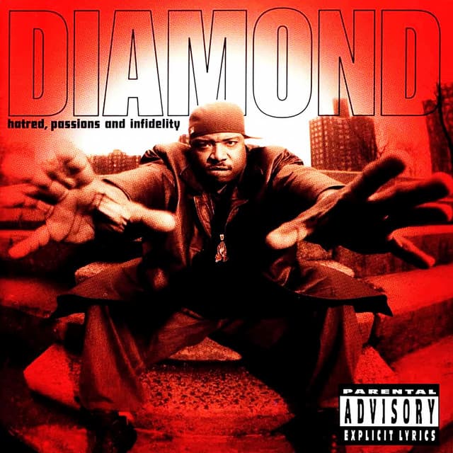 Hatred, Passions and Infidelity - Diamond D