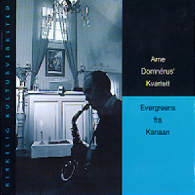 Evergreens Fra Kanaan - Arne Domnérus