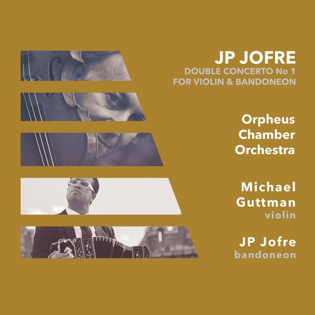 Double Concerto for Violin and Bandoneon, No. 1 - JP Jofre
