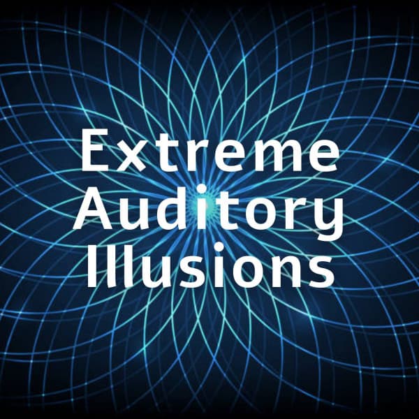 Extreme Auditory Illusions - Sleep Noise Machine