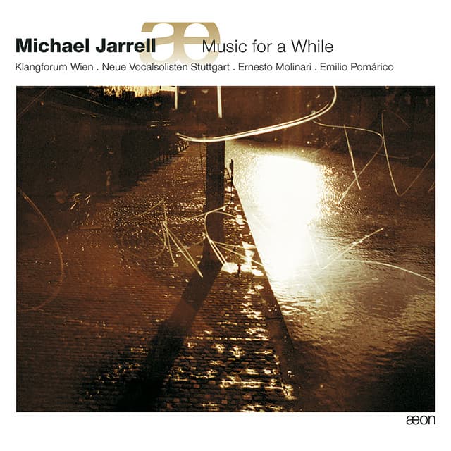 Jarrell: Music for a While - Michael Jarrell