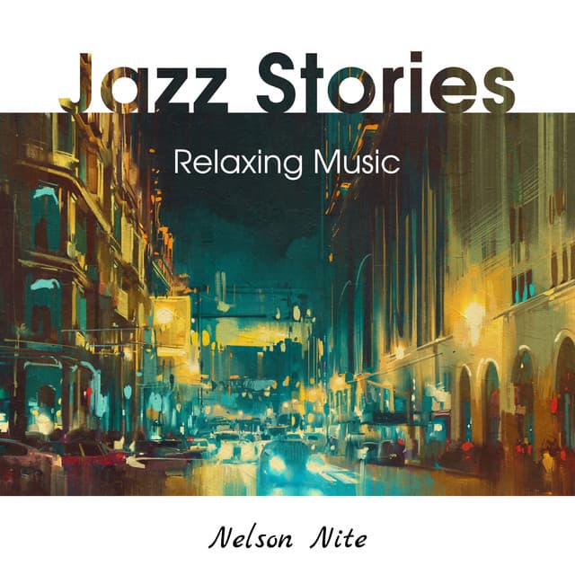Jazz Stories - Nelson Nite