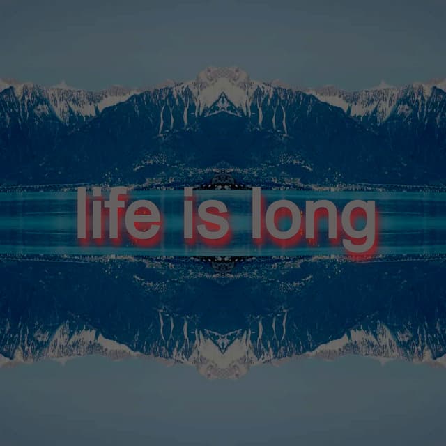 Life is Long - Lofi Sleep Chill & Study