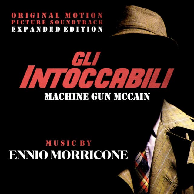 Gli intoccabili - Machine Gun McCain - Ennio Morricone