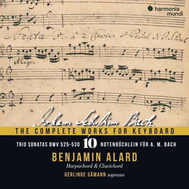 J. S. Bach: The Complete Works for Keyboard, Vol. 10: Trio Sonatas, BWV 525-530 - Notebook for A.M. Bach - Johann Sebastian Bach
