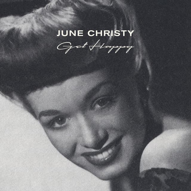Get Happy - June Christy