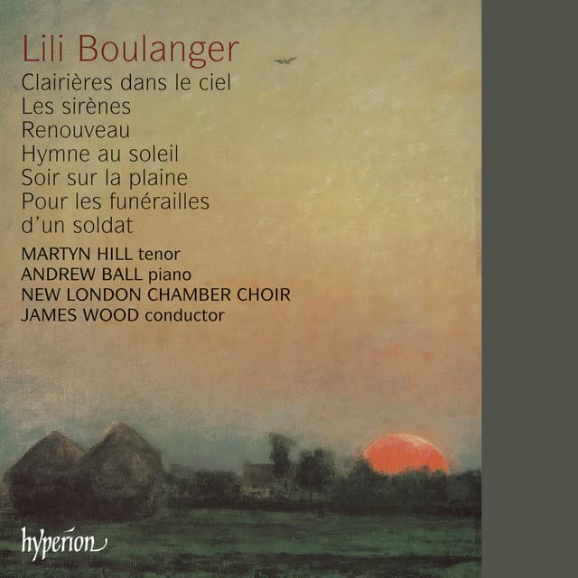 Lili Boulanger: Songs - Lili Boulanger