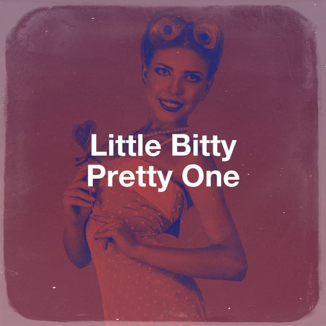 Little Bitty Pretty One - Best Of Hits