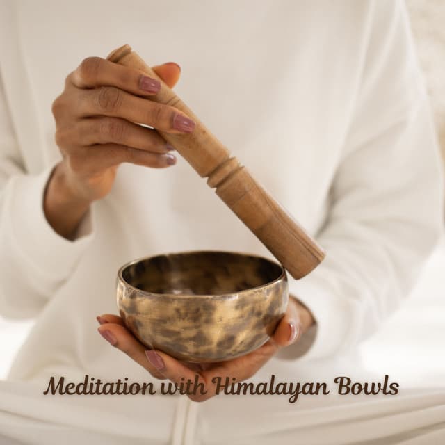 Meditation with Himalayan Bowls - Himalaya Nature
