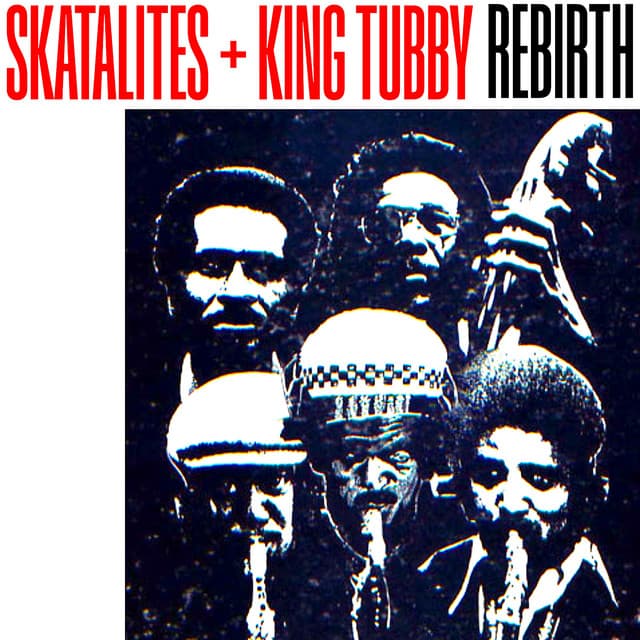 Rebirth - The Skatalites