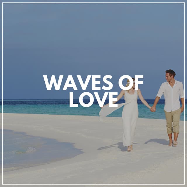 Waves of Love - Waters Of Deluge