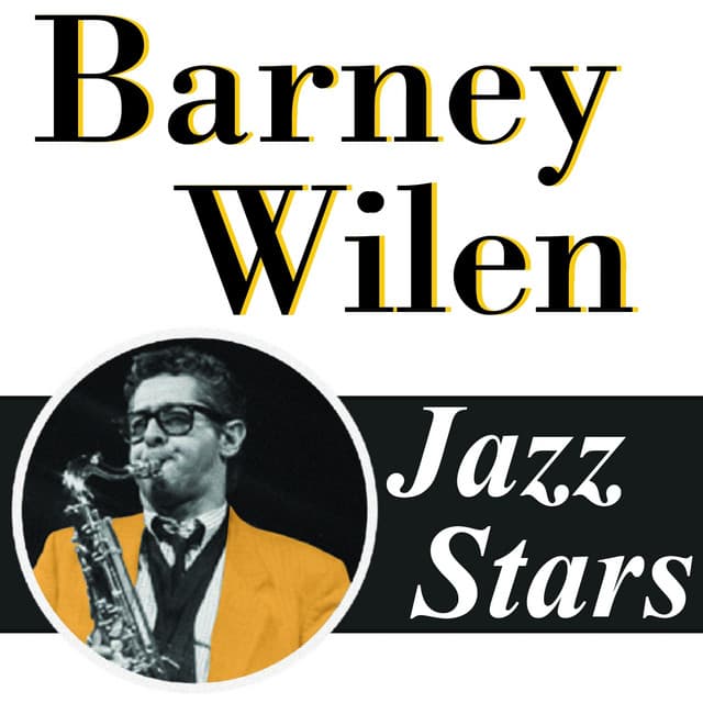 Barney Wilen, Jazz Stars - Barney Wilen