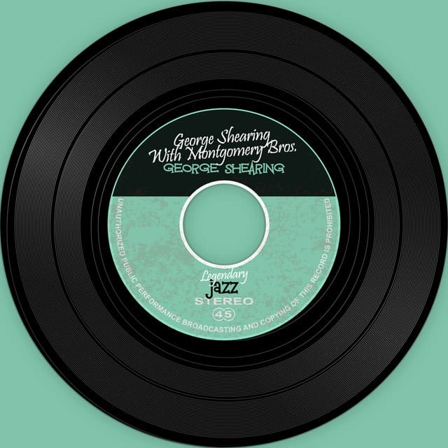 The Vinyl Masters George Shearing With Montgomery - George Shearing