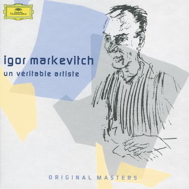 Igor Markevitch: Un véritable artiste - Igor Markevitch