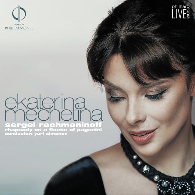 Rachmaninoff: Rhapsody on a Theme of Paganini - Sergei Rachmaninoff
