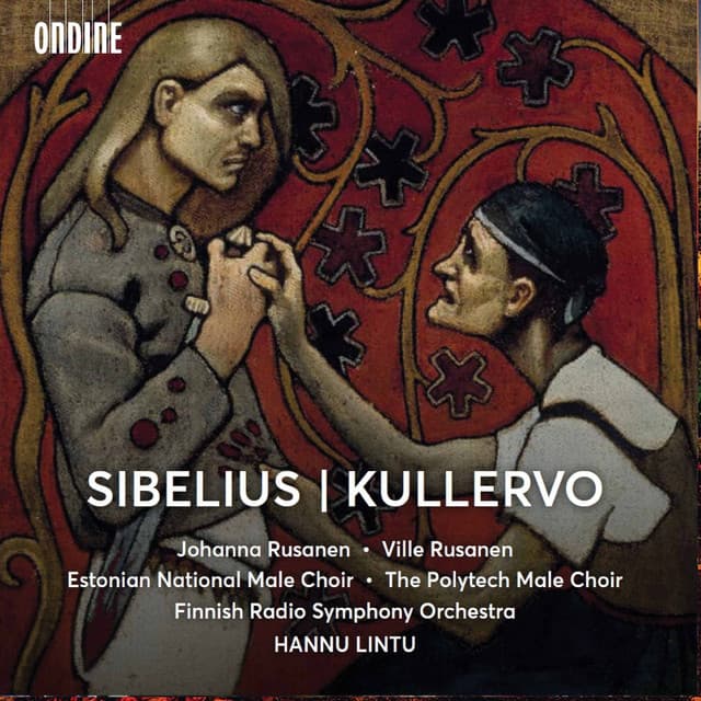 Sibelius: Kullervo, Op. 7 - Jean Sibelius