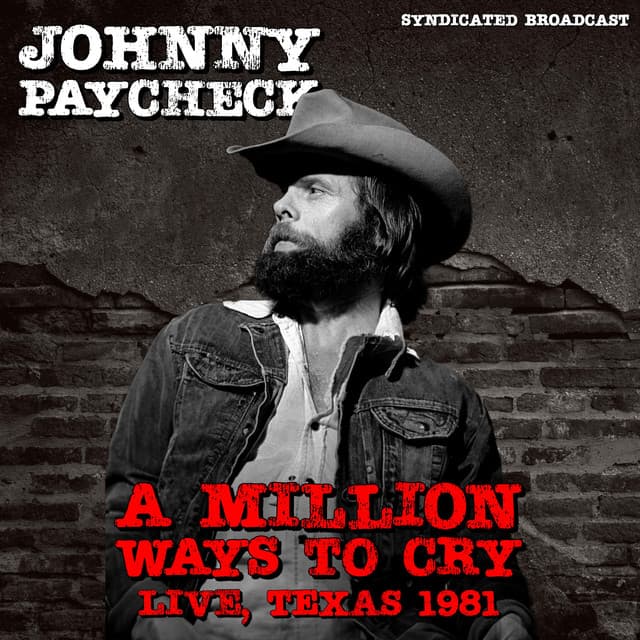 A Million Ways To Cry - Johnny Paycheck