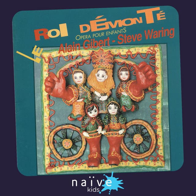 Le roi démonté - Alain Gibert