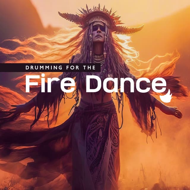 Drumming for the Fire Dance - Native World Group