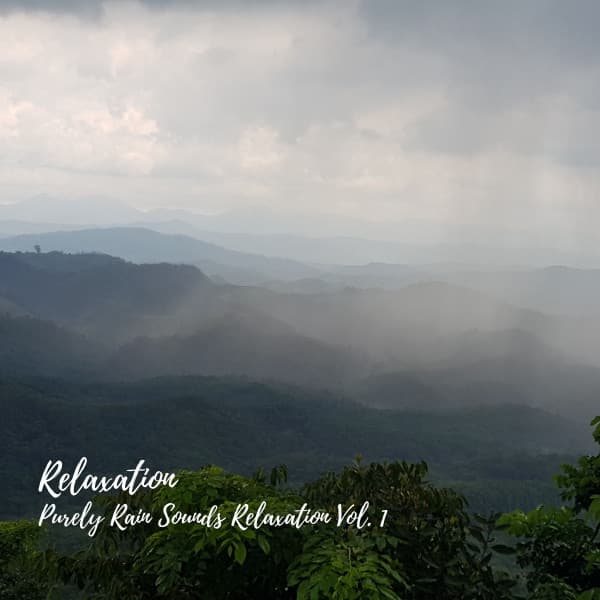 Relaxation: Purely Rain Sounds Relaxation Vol. 1 - Dog Relaxation