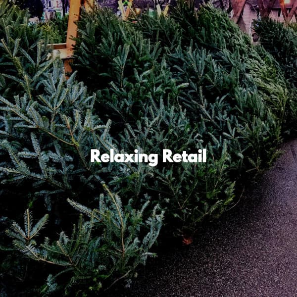 Relaxing Retail - Rilassante Jazz Musica Ambiente