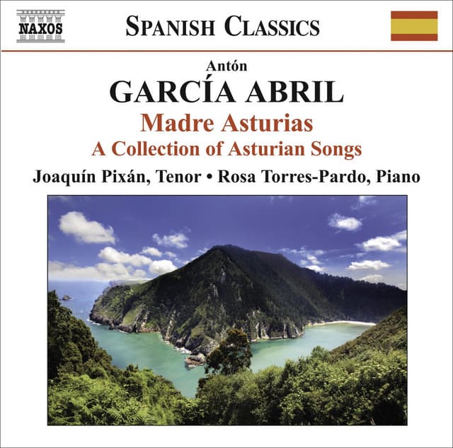 Garcia Abril, A.: Madre Asturias - A Collection of Asturian Songs - Antón García Abril