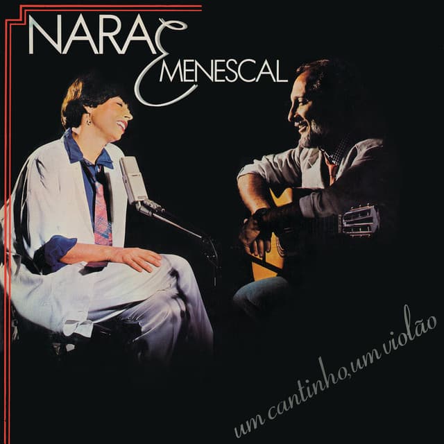 Um Cantinho, Um Violão - Nara Leão