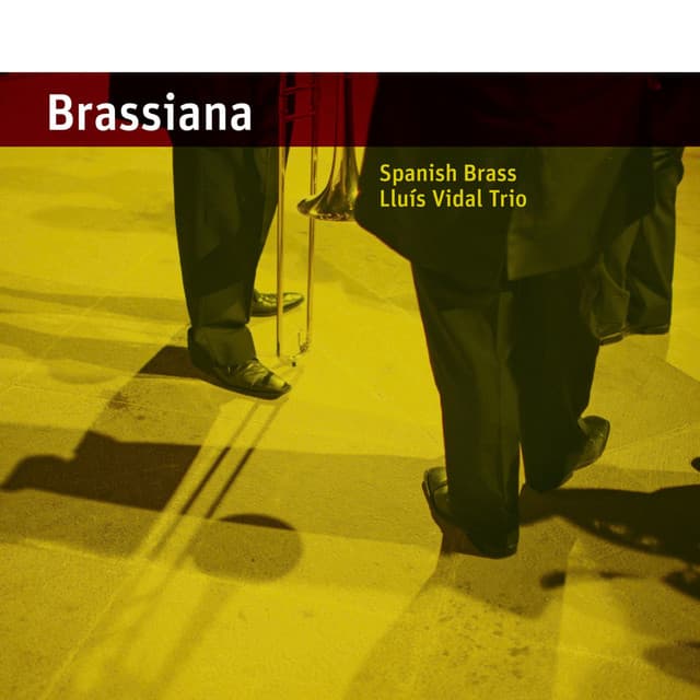 Brassiana - Spanish Brass