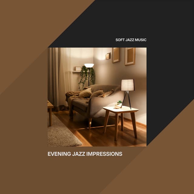 Evening Jazz Impressions - Soft Jazz Music