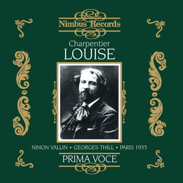 Charpentier: Louise - Gustave Charpentier