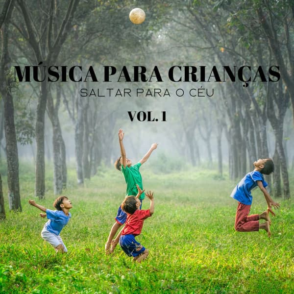 Música Para Crianças: Saltar Para O Céu Vol. 1 - Música de Relaxamento No Spa