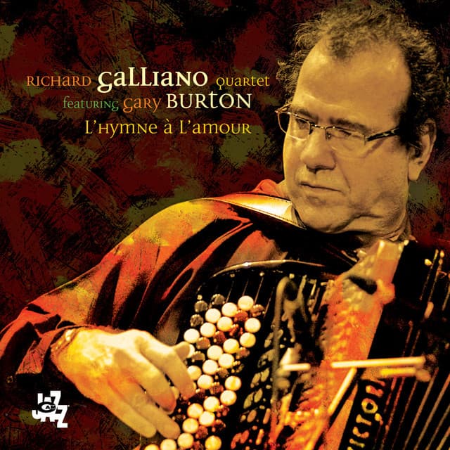 L'Hymne A L'Amour - Richard Galliano