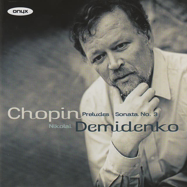 Chopin: Preludes - Sonata No. 3 - Frédéric Chopin